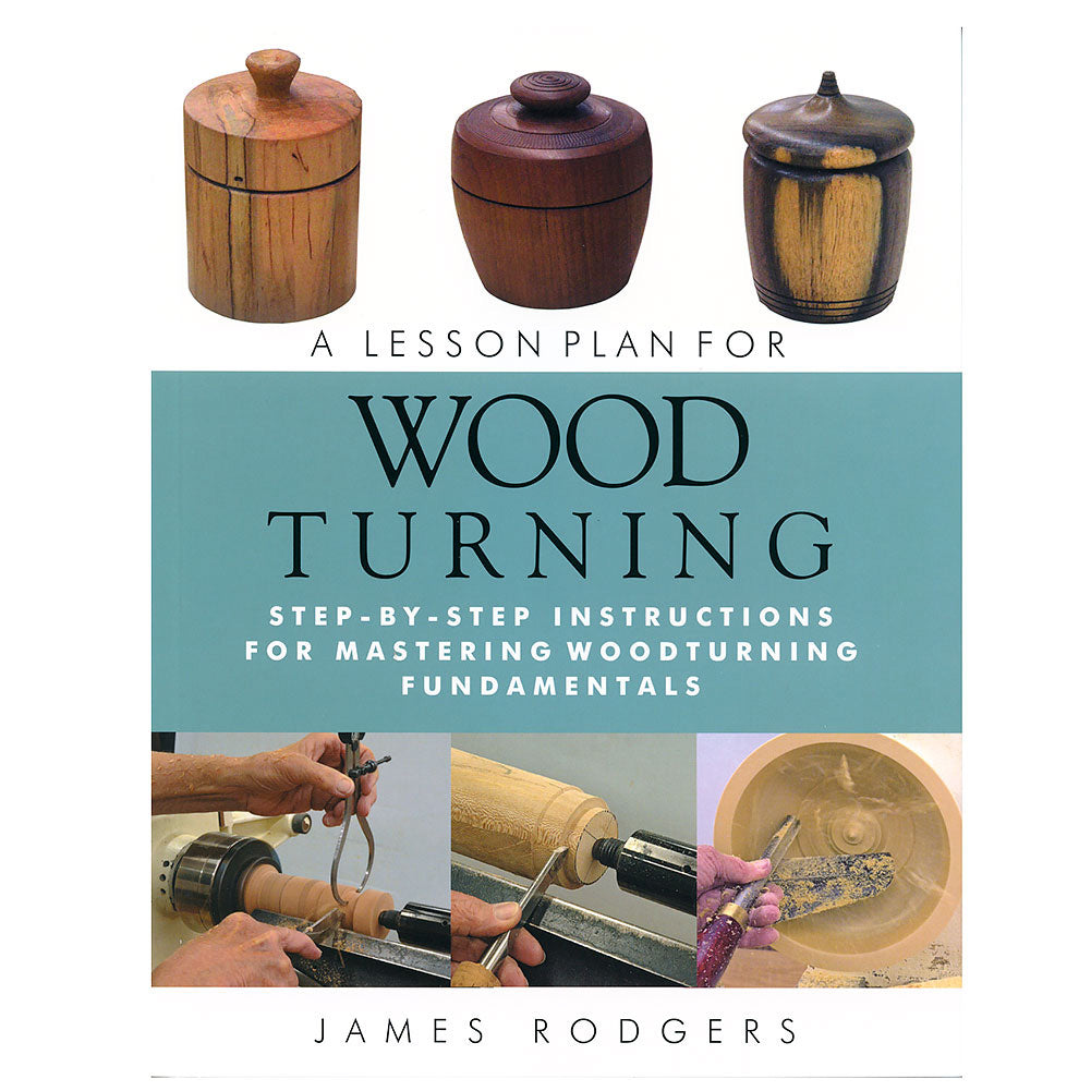 A Lesson Plan for Woodturning